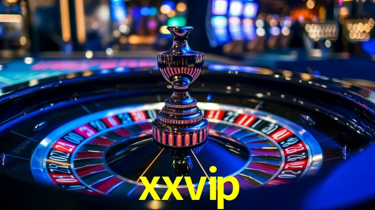 xxvip bônus — cashback 15 por cento e níveis VIP